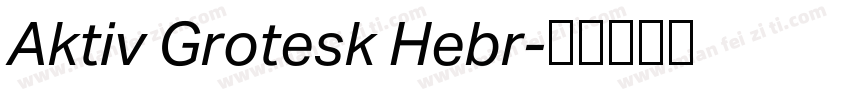 Aktiv Grotesk Hebr字体转换